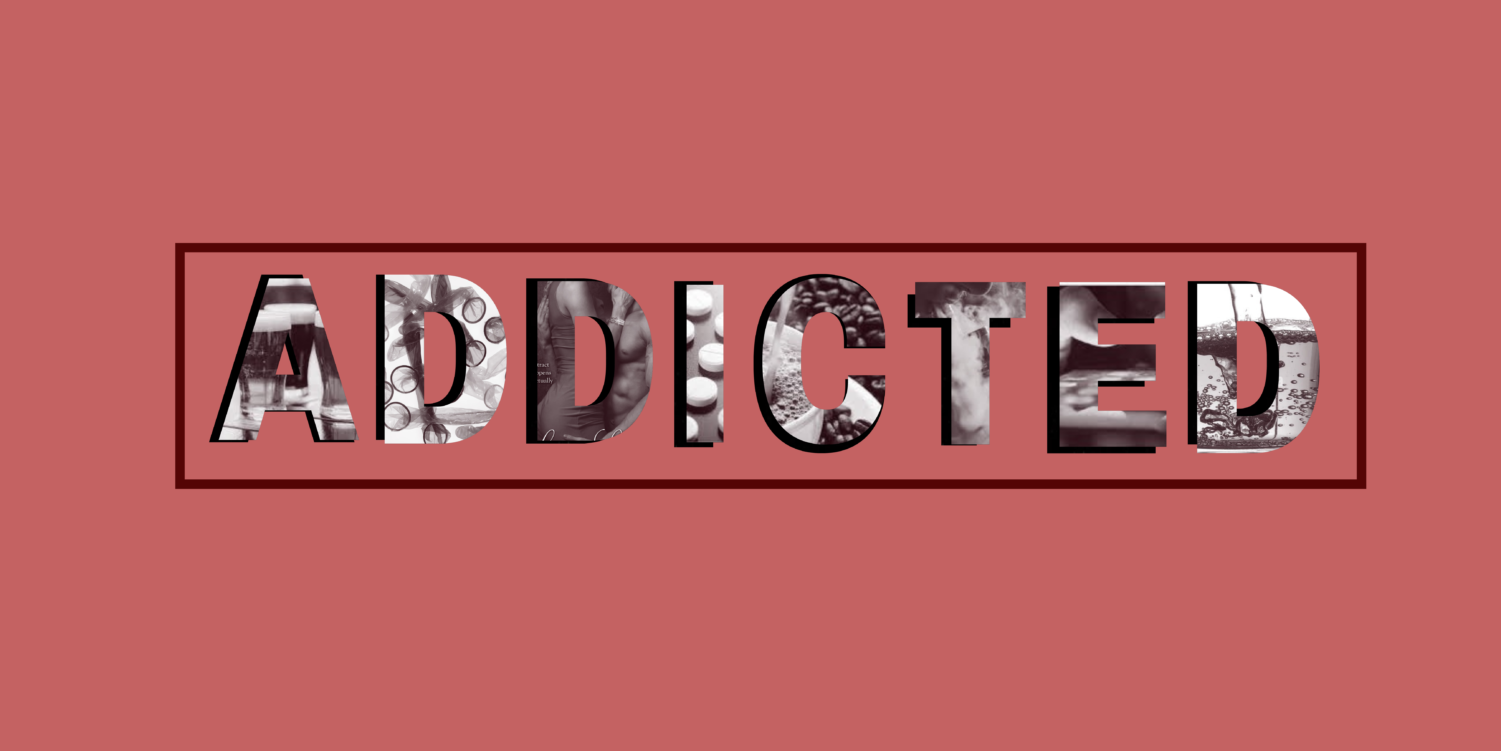 ADDICTED