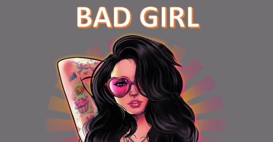 bad girl là gì